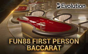 เล่น Fun88 เฟิร์สเพอร์ซันบาคาร่า (Fun88 First Person Baccarat) โดย Evolution บน Fun88
